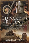 Cover: Edward I's Regent - Pen & Sword Military