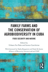 Abbildung von: Family Farms and the Conservation of Agrobiodiversity in Cuba - Routledge
