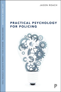 Abbildung von: Practical Psychology for Policing - Policy Press