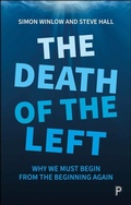 Cover: The Death of the Left - Policy Press