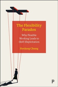 Enlarge image Cover: The Flexibility Paradox - Policy Press
