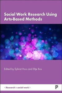 Enlarge image Cover: Social Work Research Using Arts-Based Methods - Policy Press