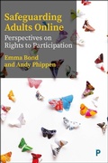 Cover: Safeguarding Adults Online - Policy Press