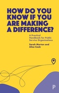 Cover: How Do You Know If You Are Making a Difference? - Policy Press