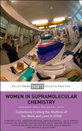 Cover: Women in Supramolecular Chemistry - Policy Press
