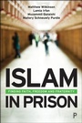 Cover: Islam in Prison - Policy Press