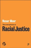 Cover: The Cruel Optimism of Racial Justice - Policy Press