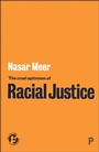 Cover: The Cruel Optimism of Racial Justice - Policy Press