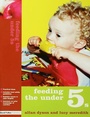 Cover: Feeding the Under 5s - David Fulton Publishers Ltd