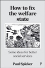 Cover: How to Fix the Welfare State - Policy Press