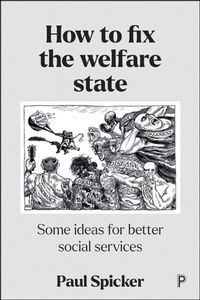 Enlarge image Cover: How to Fix the Welfare State - Policy Press