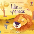 Cover: The Lion and the Mouse - Usborne Publishing Ltd