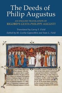 Bild: The Deeds of Philip Augustus - Cornell University Press