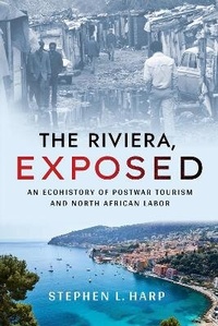 Abbildung von: The Riviera, Exposed - Cornell University Press