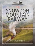 Cover: The Snowdon Mountain Railway - Pen & Sword Transport