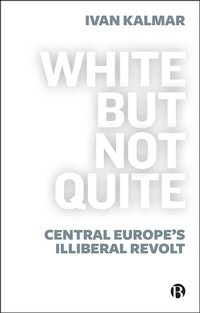 Enlarge image Cover: White But Not Quite - Bristol University Press