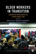 Cover: Older Workers in Transition - Bristol University Press