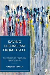 Abbildung von: Saving Liberalism from Itself - Bristol University Press