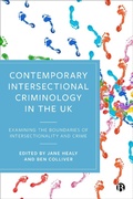 Cover: Contemporary Intersectional Criminology in the UK - Bristol University Press
