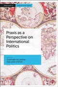 Cover: Praxis as a Perspective on International Politics - Bristol University Press