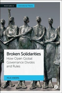Abbildung von: Broken Solidarities - Bristol University Press