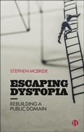 Cover: Escaping Dystopia - Bristol University Press