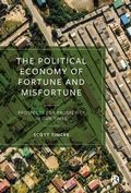 Cover: The Political Economy of Fortune and Misfortune - Bristol University Press