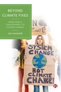 Cover: Beyond Climate Fixes - Bristol University Press