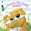 Cover: You're the Best, Mum! - Walker Books Ltd