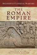 Cover: Religion & Classical Warfare: The Roman Empire - Pen & Sword Military