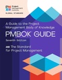 Cover: Guide to the Project Management Body of Knowledge (PMBOK(R) Guide) - Seventh Edition and The Standard for Project Management (ENGLISH) - Project Management Institute