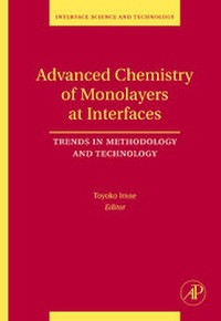 Abbildung von: Advanced Chemistry of Monolayers at Interfaces: Volume 14 - Academic Press
