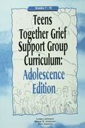 Cover: Teens Together Grief Support Group Curriculum - Routledge