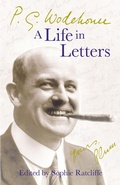 Cover: P.G. Wodehouse: A Life in Letters - Arrow Books Ltd