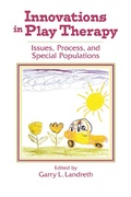 Cover: Innovations in Play Therapy - Routledge