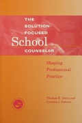 Cover: Solution-Focused School Counselor - Routledge