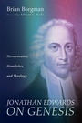 Cover: Jonathan Edwards on Genesis - Wipf and Stock Publishers