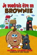 Cover: Je voudrais &ecirc;tre un Brownie - Michigan Avenue Media Inc.
