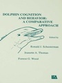 Cover: Dolphin Cognition and Behavior - Psychology Press Ltd