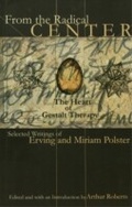Cover: From the Radical Center - Gestalt Press