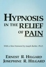 Cover: Hypnosis In The Relief Of Pain - Routledge