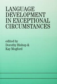 Abbildung von: Language Development In Exceptional Circumstances - Psychology Press Ltd