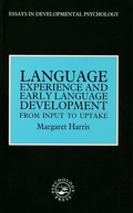 Cover: Language Experience and Early Language Development - Psychology Press Ltd
