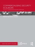 Cover: Commercialising Security in Europe - Routledge