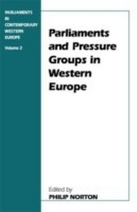 Bild vergrößern Bild: Parliaments and Pressure Groups in Western Europe - Routledge