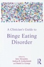 Cover: A Clinician's Guide to Binge Eating Disorder - Routledge