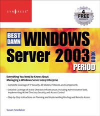 Abbildung von: The Best Damn Windows Server 2003 Book Period - Elsevier