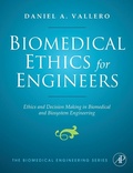 Cover: Biomedical Ethics for Engineers - Academic Press