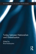 Cover: Turkey between Nationalism and Globalization - Routledge