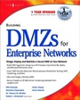 Cover: Building DMZs For Enterprise Networks - Elsevier